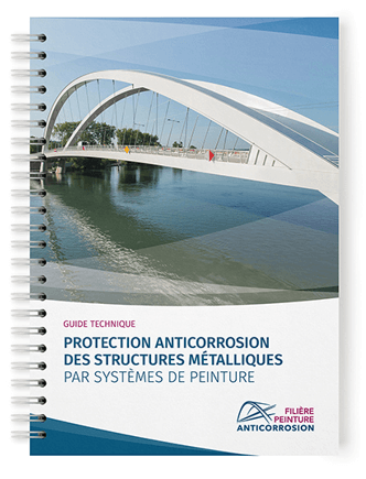 Guide technique « Protection Anticorrosion des structures métalliques par systèmes de peinture »